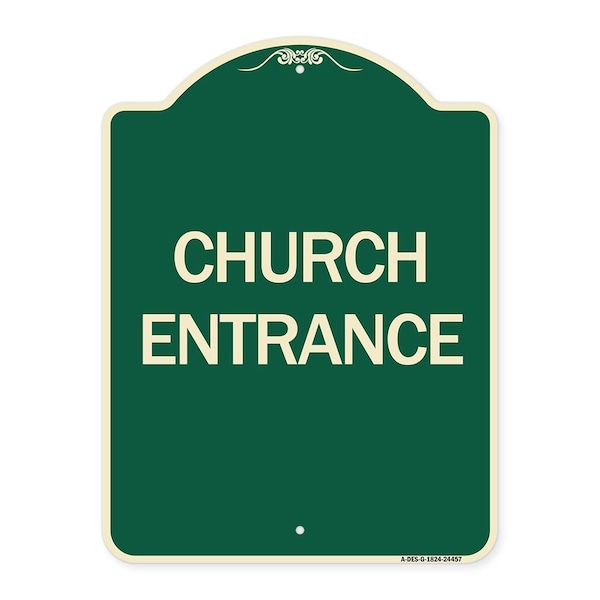 Designer Series Church Entrance, Green & Tan Heavy-Gauge Aluminum Sign, 24" x 18", G-1824-24457